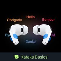 Traducción en tiempo real con los AirPods: cómo usarla para que traduzcan lo que alguien te dice en otro idioma 
