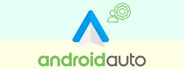 Ajustes del modo desarrollador de Android Auto, a fondo: qué son, cómo activarlos y qué puedes hacer con ellos 