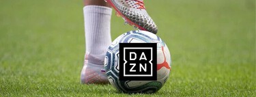 Fútbol gratis y con anuncios. Es la idea de DAZN, que tira de dos nuevos canales para atraerte a la plataforma