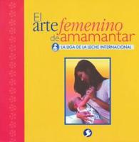 El arte femenino de amamantar