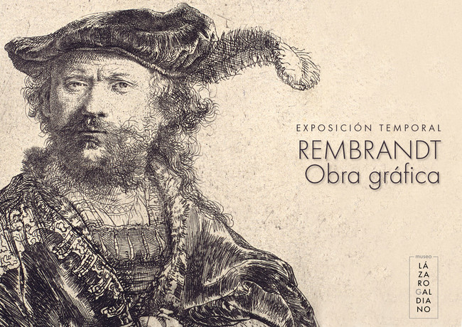 Exposicion Rembrandt Museo Lazaro Galdiano