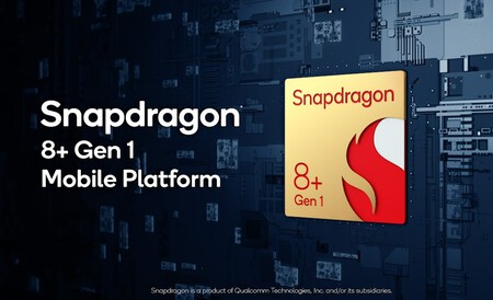 El Qualcomm Snapdragon 8 Plus Gen 1 ya está aquí y es más potente, inteligente y 'verde' que nunca
