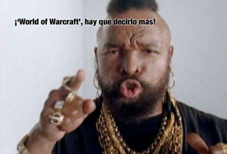 'World of Warcraft', Mr.T vuelve con ganas de repartir granadas...