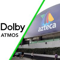 TV Azteca rebasa por la derecha a Televisa: no es por la imagen, es por Dolby Atmos en televisión abierta 
