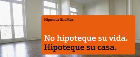 "La hipoteca sin más de Bankinter, hipoteca sin avalistas"; entrevista con Bankinter