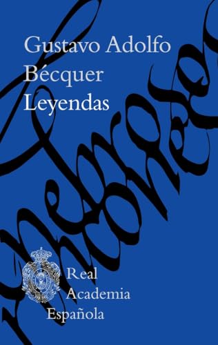 Leyendas (Biblioteca clásica RAE)