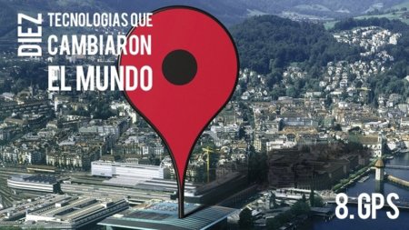 El GPS. Diez tecnologías que cambiaron el mundo (VIII)
