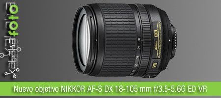 Nuevo objetivo NIKKOR AF-S DX 18-105 mm f/3.5-5.6G ED VR