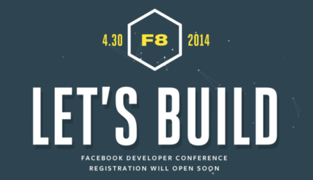 Facebook F8, este año el evento estará más centrado en los desarrolladores