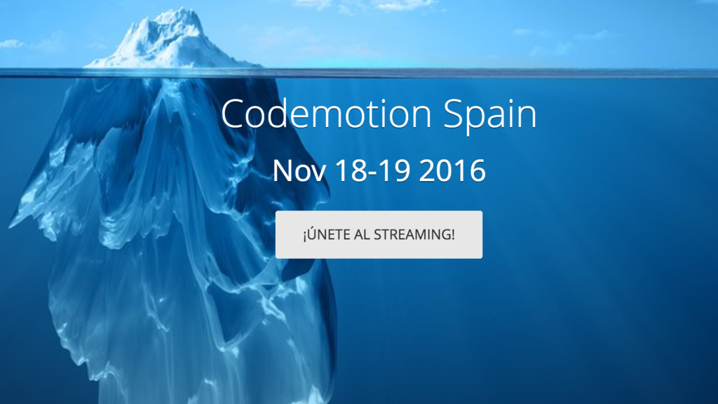 Codemotion Spain 2016: apuntes, reflexiones y cuestiones varias 