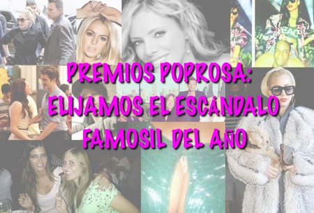 Premios Poprosa: elijamos el mayor escándalo famosil del año
