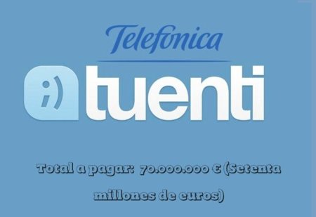 Telefónica compra Tuenti por 70 millones de euros, un juguete muy apetitoso en manos de un gigante