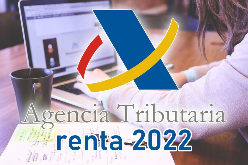 Cómo consultar el estado de tu Declaración de la Renta 2022: así sabrás ...