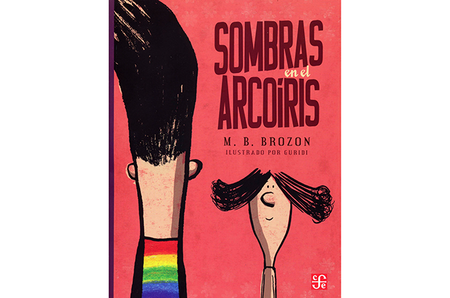 "Sombras en el arcoiris", el primer libro del FCE en México que aborda el tema de la diversidad sexual