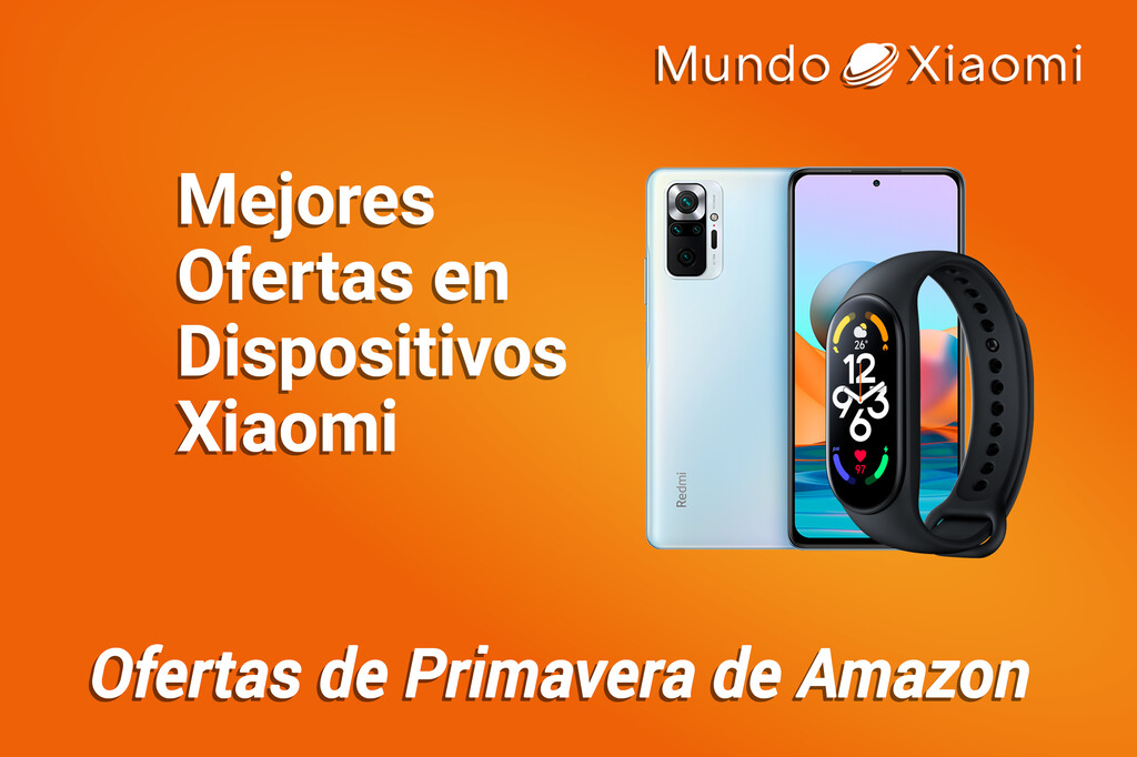 Los mejores chollos de Xiaomi en las ofertas de primavera de Amazon: Redmi Note 10 Pro, Redmi Buds 4 Pro, Redmi Smart Band 2 y mucho más