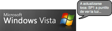 Windows Vista SP1 a la vuelta de la esquina
