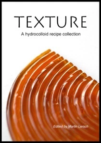 Texturas: Una colección de recetas de hidrocoloides