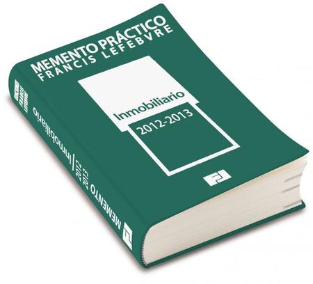 Memento Práctico Francis Lefebvre Inmobiliario 2012-2013