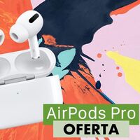 tuimeilibre tiene los AirPods Pro de Apple superrebajados: ahora te los puedes llevar por 185 euros