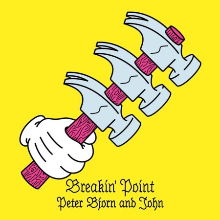 Peter Bjorn John Breakin Point