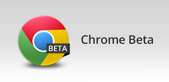 Chrome Beta