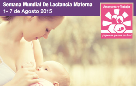 Arranca la Semana Mundial de la Lactancia Materna 2015 con el lema "Amamantar y trabajar: ¡logremos que sea posible!"