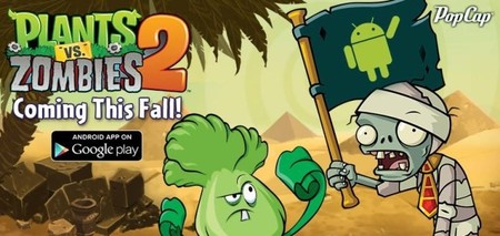 'Plants vs. Zombies 2' saldrá muy pronto en Android