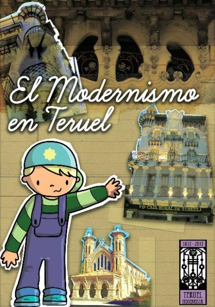 Ruta para descubrir el Modernismo de Teruel a los niños