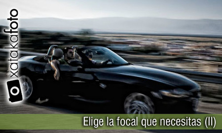 Elige la focal que necesitas (II)