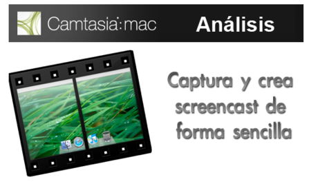 Camtasia, creación de screencast: análisis a fondo