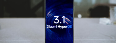 Xiaomi confirma cuándo llegará HyperOS 3.1 a cada móvil: el calendario oficial ya está aquí para que lo puedas comprobar