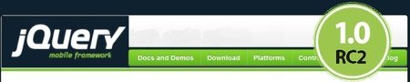 Liberada la Release Candidate 2 de jQuery Mobile 1.0