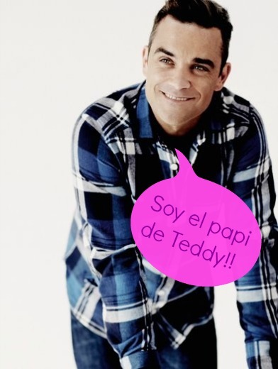 Ohhh... Robbie Williams ya es papi
