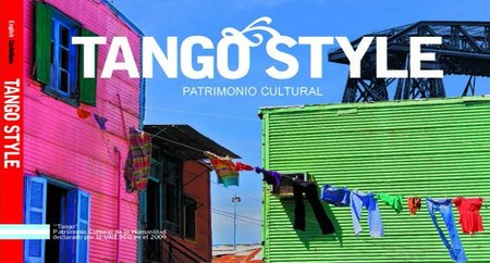 Tango Style: Un libro único de fotografía y curiosidades sobre el tango