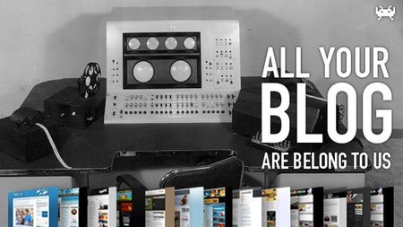 All your blog are belong to us (CXIX)