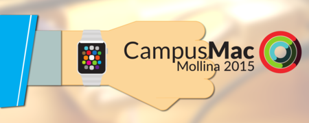 ¿Quieres asistir a la mayor reunión de usuarios Mac en España? No te pierdas la CampusMac 2015