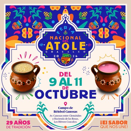 Prepárate para la Feria Nacional del Atole 2026: habrá pinole, champurrado y atoles de sabores frutales con entrada gratis en el Edomex