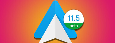 Android Auto 11.5 ya está disponible: novedades y cómo descargar la nueva versión beta 