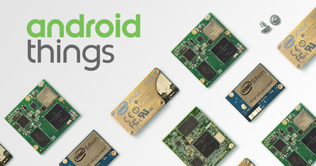 Android Things, el sistema operativo de Google para el IoT a punto de llegar al mercado