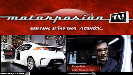 Motorpasion.tv: Opel Ampera, análisis del modelo y entrevista a su creador