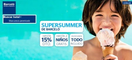 Barceló y su "SuperSummer! ¡planea tus vacaciones! 
