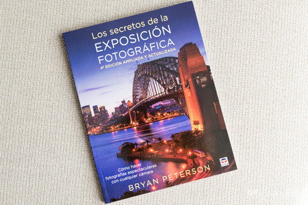 ‘Los secretos de la exposición fotográfica’, de Bryan Peterson, nueva edición ampliada para un exitoso y práctico manual