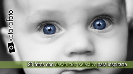 20 fotos con desaturado selectivo para inspirarte