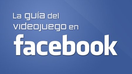 La guía del videojuego en Facebook