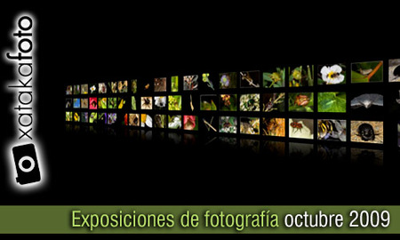 Agenda: exposiciones de fotografía, octubre 2009