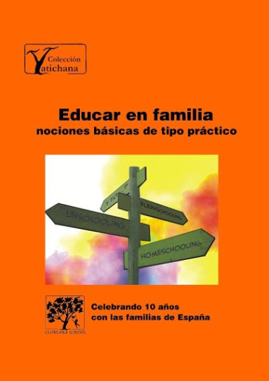 "Educar en familia" de Carmen Ibarlucea, un libro sobre homeschooling
