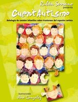 CuentAutismo, cuentos infantiles para concienciar sobre el autismo