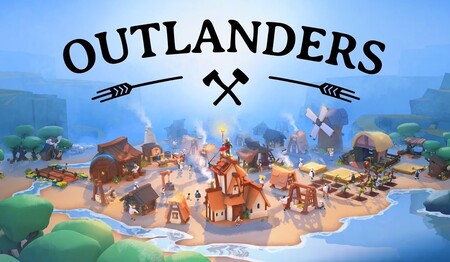 Outlanders es un adictivo simulador de pueblos que pasan hambre o nadan en la abundancia para triunfar