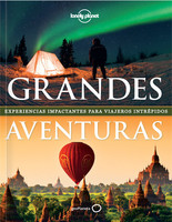Grandes Aventuras: Un libro lleno de tentaciones para el turista de aventura