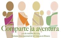 "Comparte la aventura": Semana Mundial de la Crianza en Brazos 2014
